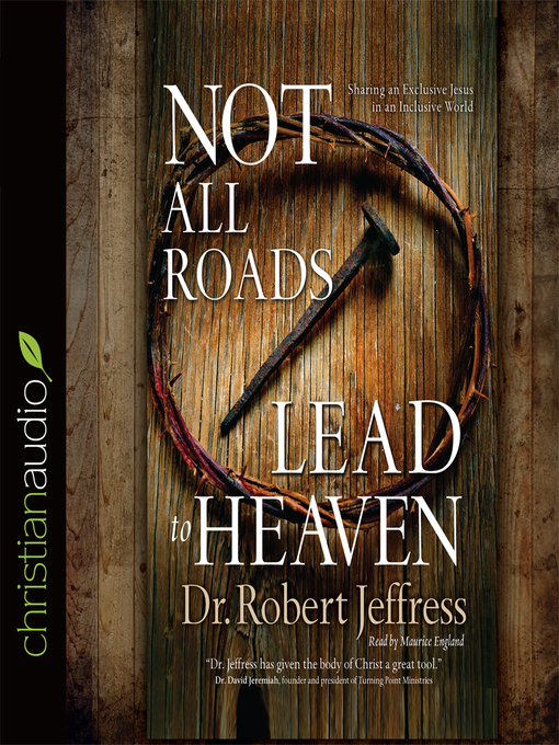 Cover image for Not All Roads Lead to Heaven
